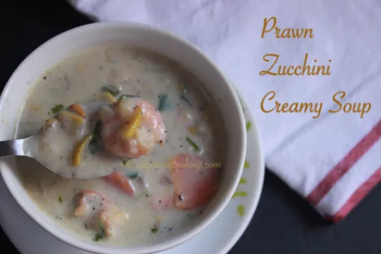 How to make Prawn Zucchini Creamy Soup