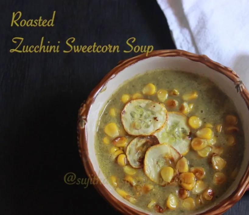 How to make Roasted Zucchini Sweetcorn soup