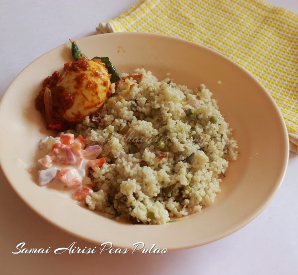 Samai Airis Peas Pulao/Little Millet Peas Pulao